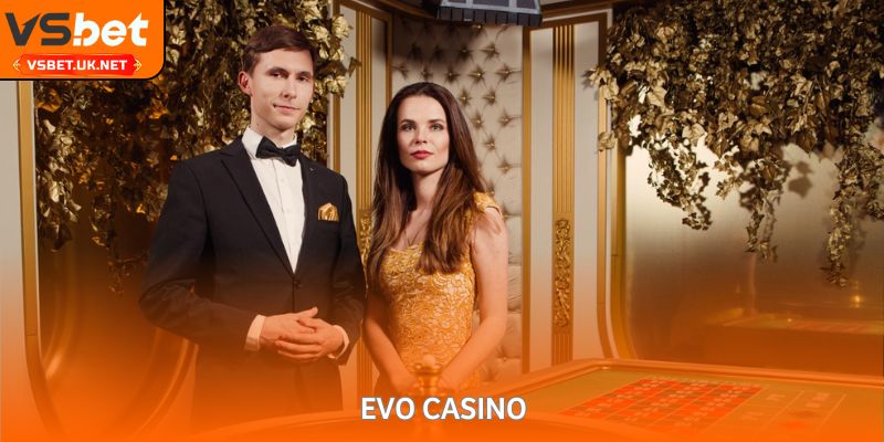 Evo Casino